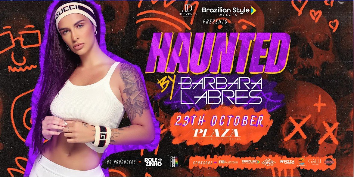 HAUNTED by Barbara Labres - 23 October, Plaza Hotel Sydney
